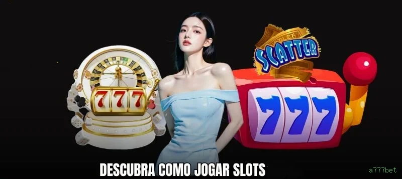 Slots no app a777bet mobile